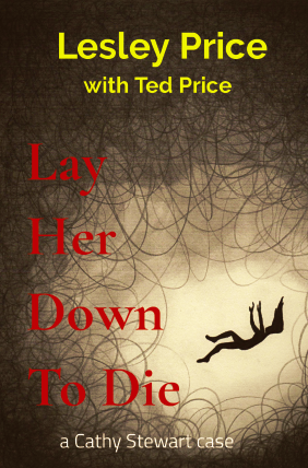 Cathy Stewart Series - Lesley Price - how the series was born